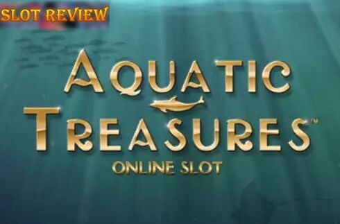 Aquatic Treasures slot